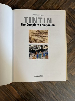 Tintin : The Complete Companion by Michael Farr (Hardcover) for