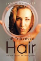 Lynn Gauthier | Let's Talk About Hair | Taschenbuch | Englisch (2013)