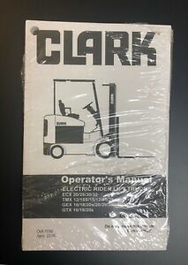 Clark Forklift Operator's Manual for Electric Rider Lift Truck ECX TMX