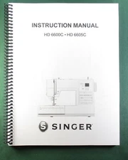 Singer HD6600C / HD6605C Instruction Manual: 35 Pages & Protective Covers!