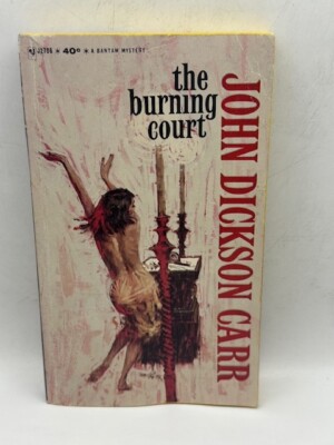 THE BURNING COURT by John Dickson Carr - 1963 2nd Print