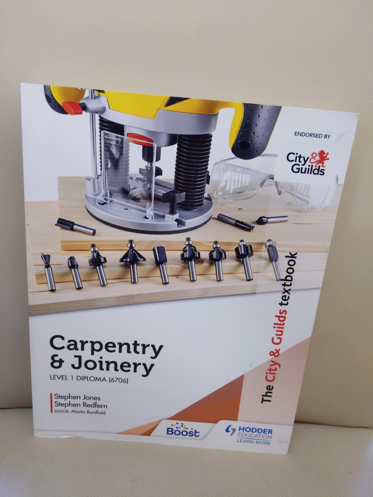 The City & Guilds Textbook: Carpentry &  Joinery for the Level 1 Diploma (6706)