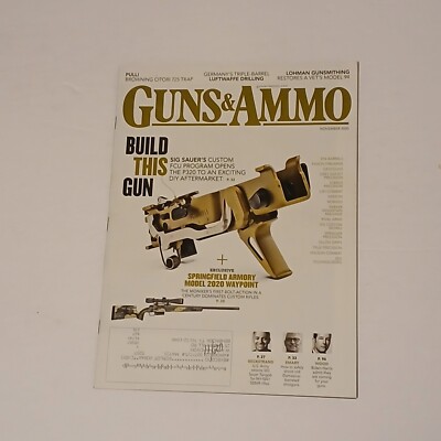Guns & Ammo Magazine November 2020 Build This Gun SIG SAUER's Custom FCU Program
