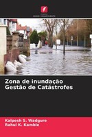 Kalpesh S. Wadgure (U. A.) | Zona De InundaçãO GestãO De CatáStrofes | Buch