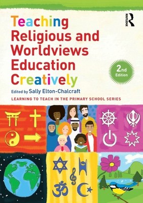 TEACHING RELIGIOUS & WORLDVIEWS EDUCATIO by ELTON-CHALCRAFT, SAL Paperback