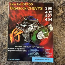 How to Hotrod Big-Block Chevys by Bill Fisher  Bob Waar VTG PB H. P. Books 1986