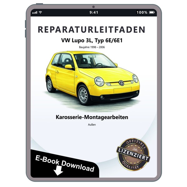 VW Lupo 3L 6E (98-06) Karosserie Montagearbeiten AußEn Reparaturleitfaden Ebook-image