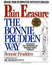 Pain Erasure:  The Bonnie Prudden Way - Paperback By Prudden, Bonnie - GOOD