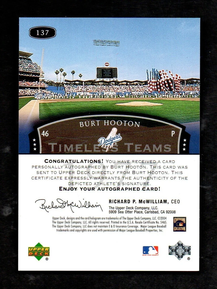 2004 Upper Deck Legends Timeless Team BURT HOOTON Dodgers 1977 Autograph - Image 2 of 2