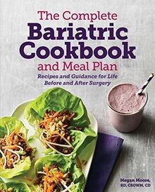 The Complete Bariatric Cookbook and Meal Plan: Recipes a... | Buch | Zustand gut