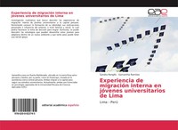 Sandra Rengifo (U. A.) | Experiencia De MigracióN Interna En JóVenes...