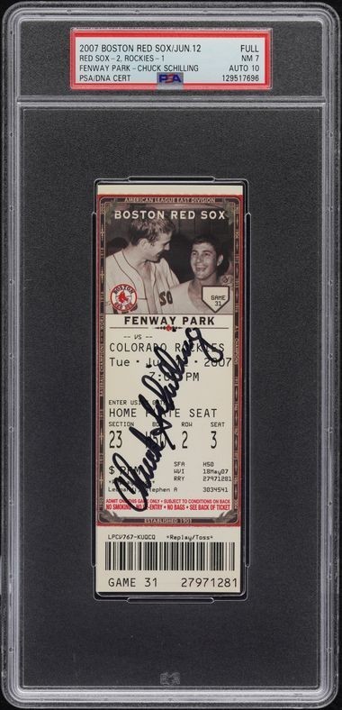 PSA DNA AUTO CHUCK SCHILLING SIGNED 2007 RED SOX FENWAY TICKET GRADED CERT TPHLC
