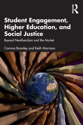 Corinna Bramley (u. a.) | Student Engagement, Higher Education, and Social...