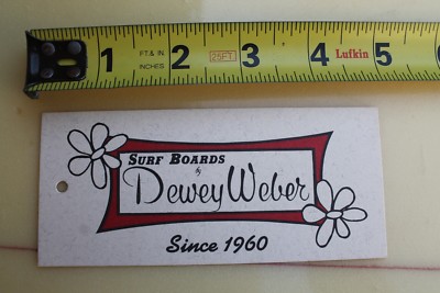 DEWEY WEBER Surfboards Since 1960 Rare Original Clothing Tag