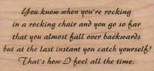 You Know When You're 1 3/4 x 3 1/2" Rubber Stamp, Words/Phrases Stamp