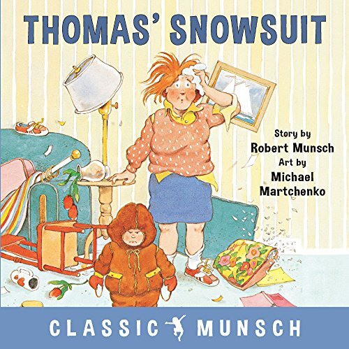 Thomas' Snowsuit (Classic Munsch) by Munsch, Robert Book The Cheap Fast Free