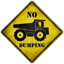 No Dumping Novelty Mini Metal Road Notice 8" Cross Xing Crossing Sign