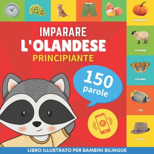 Imparare l'olandese - 150 parole con pron by Goose and Books PAPERBACK (ITALIAN)