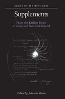 Supplements From The Earliest Essays To Being And Time And Beyond Heidegger Buch