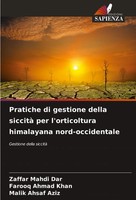 Pratiche Di Gestione Della Siccità Per L'orticoltura Himalayana Nord-Occidentale