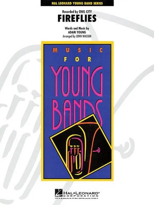Fireflies | Recorded by OWL City | Adam Young | Young Concert Band | Hal Leonard