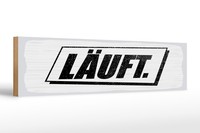 Holzschild Spruch 46X10 Cm LäUft WeißEs Deko Schild