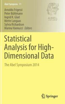 Statistical Analysis for High-Dimensional Data: The Abel Symposium 2014: New