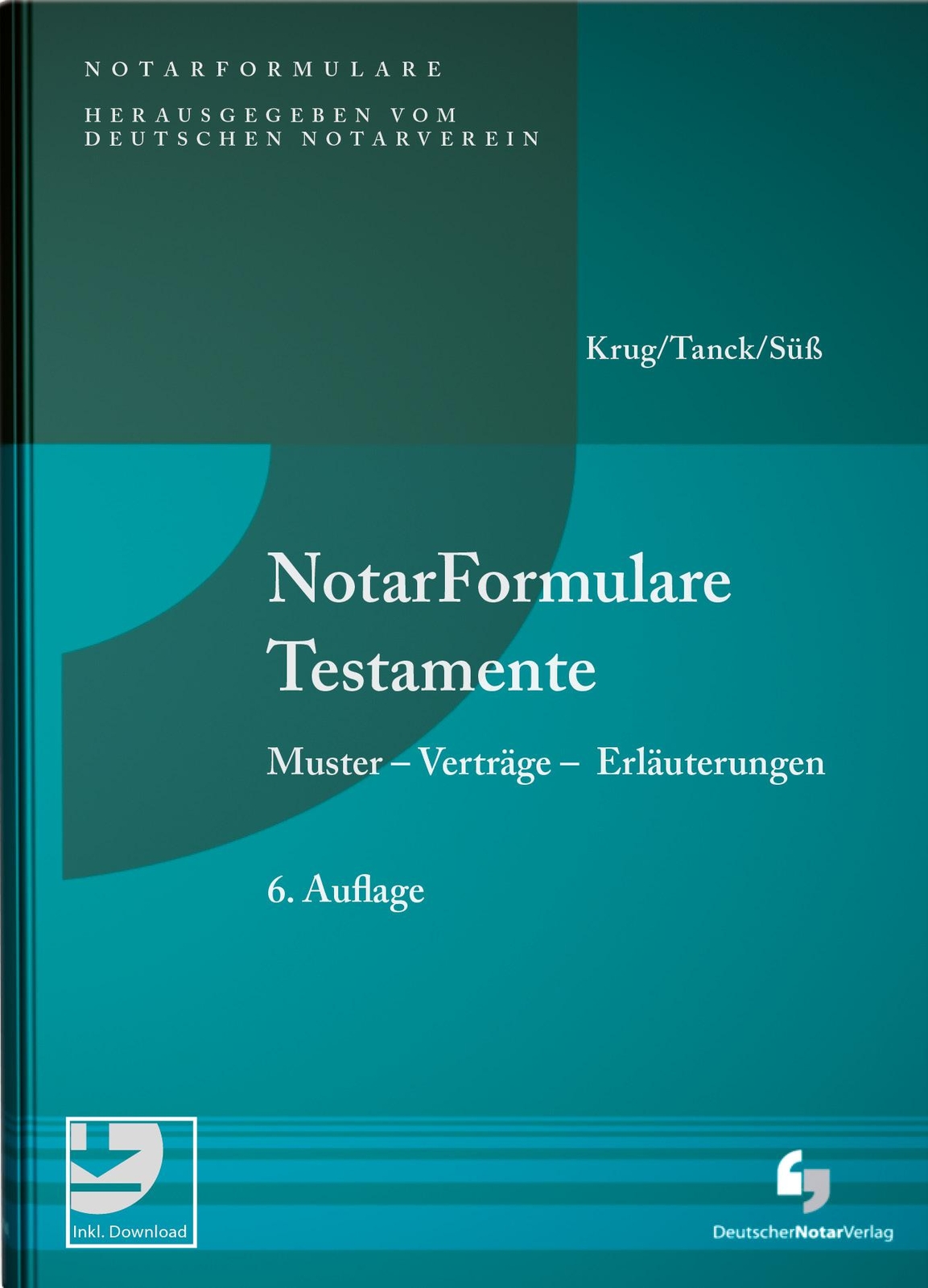 Thumbnail - Notarformulare Testamente | Krug, Walter | Tanck, Manuel