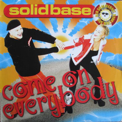 Solid Base - Come On  Everybody (12'') (Very Good Plus (VG+)) - 1973181317