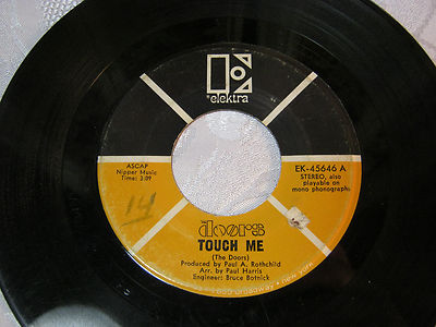 The Doors Touch me & Wild Child  45 record