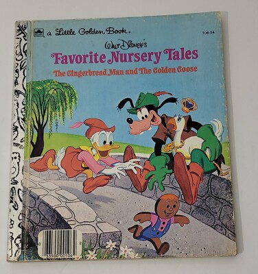 Walt Disneys Favorite Nursery Tales The Gingerbread Man & The Golden Goose Book