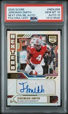 2025 Score - Next Era Nil Auto Jeremiah Smith #NEN-JSM (AU, RC) PSA 10 AUTO 10