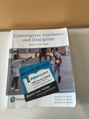 Constructive Guidance and Discipline: Birth to Age Eight - 7th Edit - Acceptable