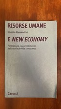 Risorse Umane - E New Economy - Giuditta Alessandrini - Carocci Editore