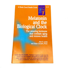 Melatonin and the Biological Clock Alan Lewis 1996 Keats Health Sleep Guide