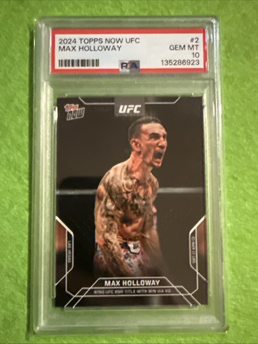 2024 Topps Now UFC #2 Max Holloway PSA 10 GEM MINT