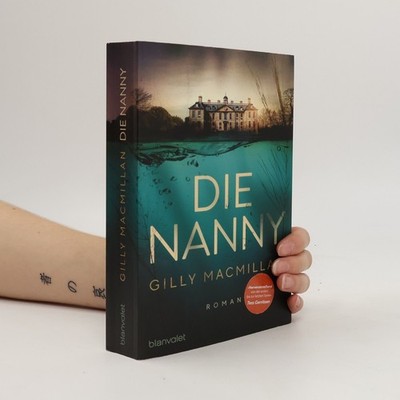 Die Nanny  |  Gilly Macmillan