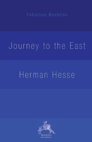 Thumbnail - Herman Hesse Hilda Rosner The Journey To The East (taschenbuch)