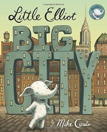 Little Elliot, Big City von Curato, Mike | Buch | Zustand gut