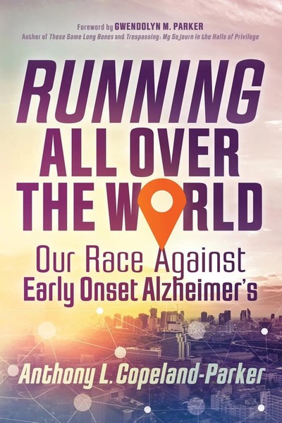 Running All Over The World Anthony L. Copeland-Parker Taschenbuch Englisch 2023-image