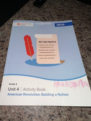 Amplify ELAR Texas English Grade 4 Unit 4 We The People American Revolution
