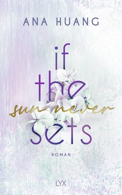 If The Sun Never Sets | Ana Huang | deutsch | If the Sun never sets