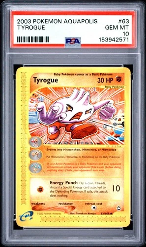 2003 POKEMON AQUAPOLIS #63 TYROGUE PSA 10