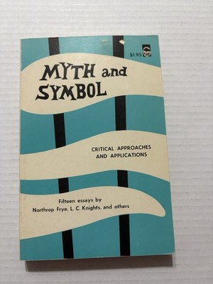 Myth And Symbol Critical Approaches & Applications Vintage Paperback Book
