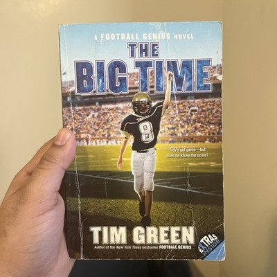 Big Time by Tim Green (2011, Trade Paperback)