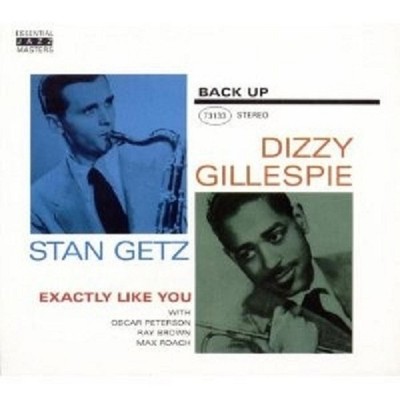 Gillespie,Dizzy & Stan Getz - Exactly Like You  CD Neu