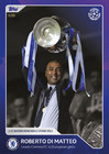 â Topps Champions League 30 Seasons #84 Roberto Di Matteo Chelsea - Parallel /99