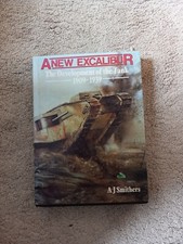 1986 "Ein neuer Excalibur". Die Entwicklung des Panzers 1909-1939. A.J. Smithers