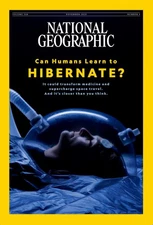 NATIONAL GEOGRAPHIC MAGAZINE - NOVEMBER 2025 - CAN HUMANS LEARN TO HIBERNATE