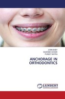Anchorage IN Orthodontics Puneet Batra
